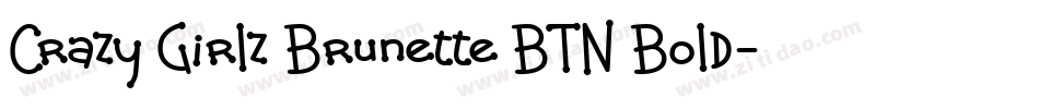 Crazy Girlz Brunette BTN Bold字体转换